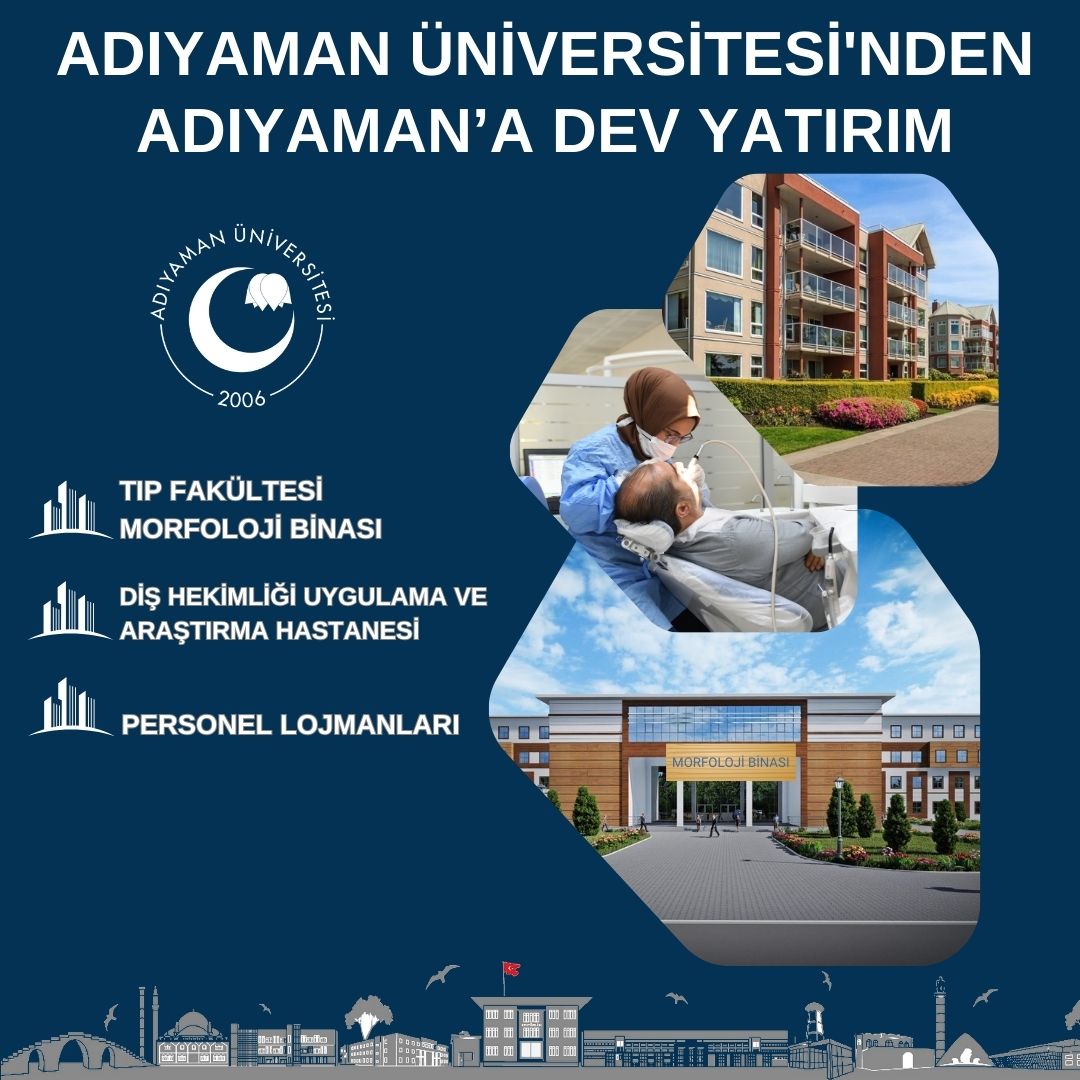 Adıyaman Üniversitesi'nden Dev Yatırım