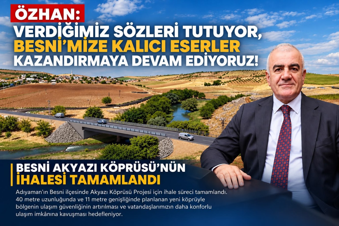 Özhan: “Verdiğimiz Sözleri Tutuyor, Kalıcı Eserler Kazandırmaya Devam Ediyoruz”