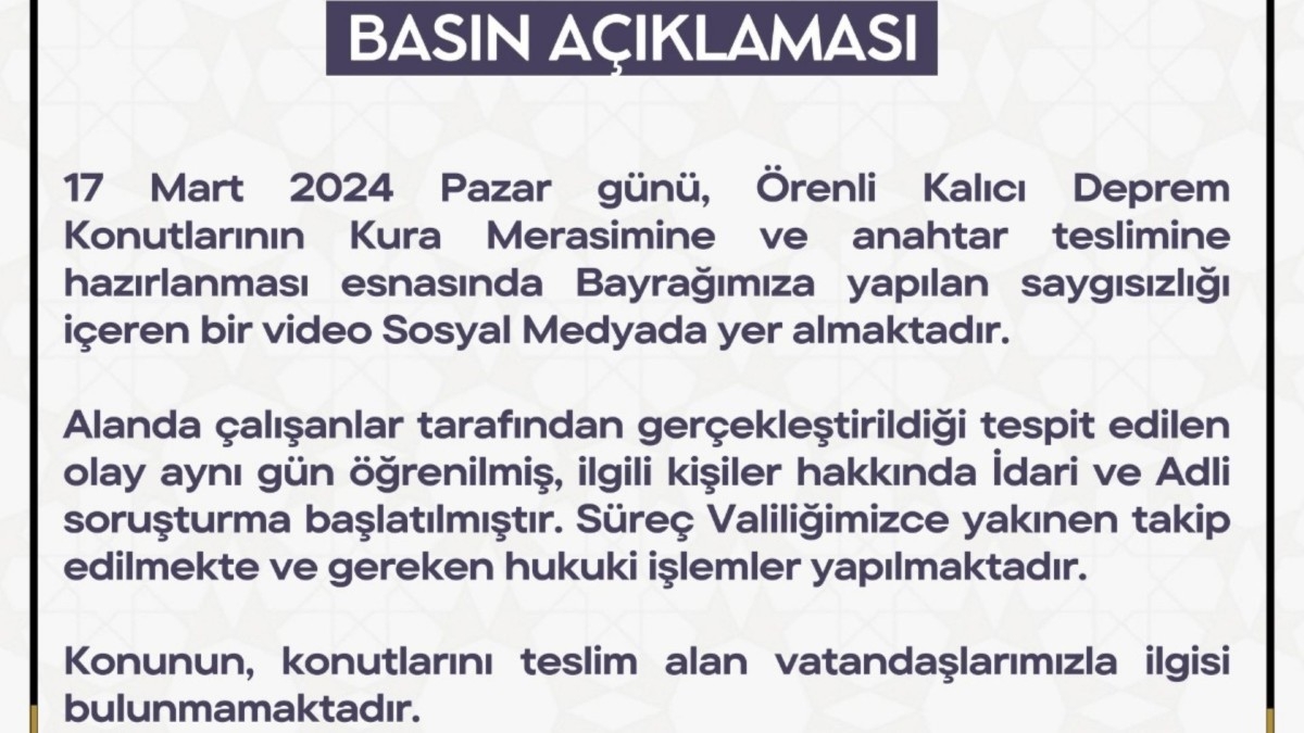 Adıyaman Valiliği: ‘Bayrakları kesip atanlar depremzede değil’