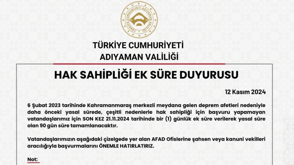 Adıyaman Valiliği'nden hak sahipliği başvuruları için ek süre duyurusu