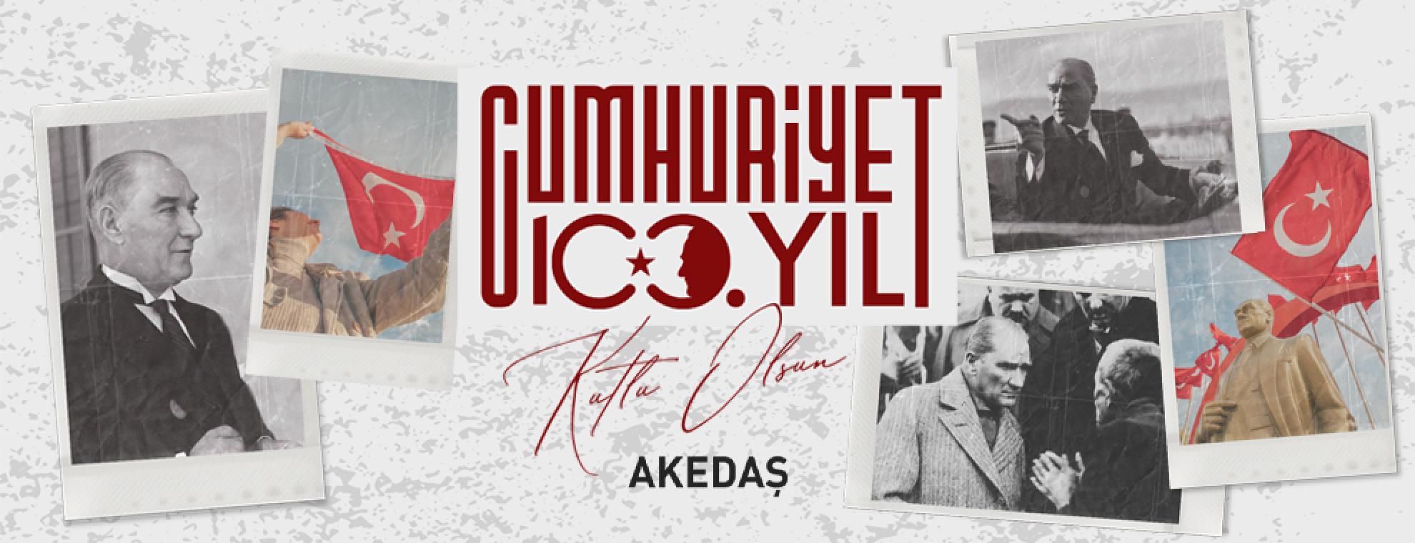 Akedaş'tan 29 Ekim Cumhuriyet Bayramı Mesajı