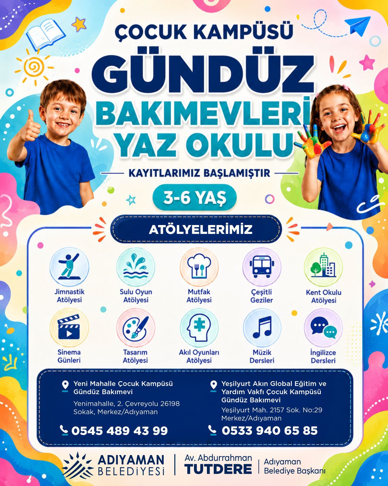 Adıyaman Belediyesi Çocuk Kampüsü Gündüz Bakımevleri Yaz Okulu için kayıtlar başladı